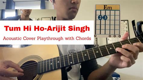 Tum Hi Ho Arijit Singh Guitar Cover Play Through With Chords