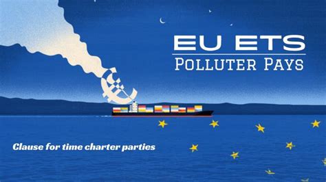 Eu Ets “polluter Pays” Principle And Bimco Clause For Time Charter