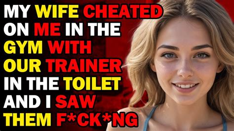 During Our Training My Wife Cheated On Me With The Trainer In The Back Room Cheating Wife