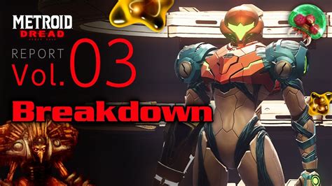 Metroid Dread Report Volume 3 Breakdown Living Chozo Samus S Power