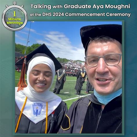 Superintendents 1 Minute Message Talking With Graduate Aya Moughni At