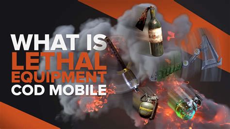 What Is Lethal Equipment In Call Of Duty Mobile Explained