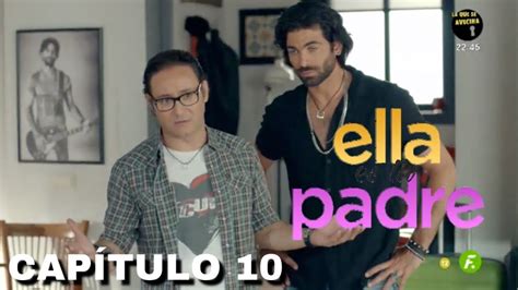 ELLA ES TU PADRE 1x10 Análisis Spoilers YouTube