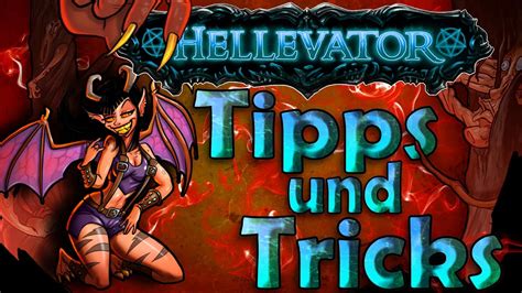 Tipps Und Tricks Zum Hellevator Kompletter Hellevator Guide Shakes