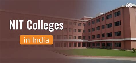 List Of Nit Colleges In India Geeksforgeeks