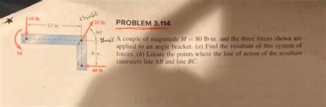 Solved 10 Lb PROBLEM 3 114 25 Lb 12 In 60 Sur A Couple Of Chegg