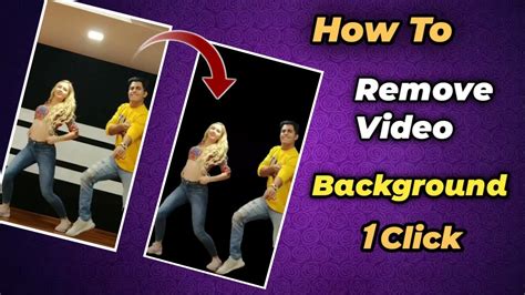 How To Remove Video Background Video Ka Background Kaise Remove Kare