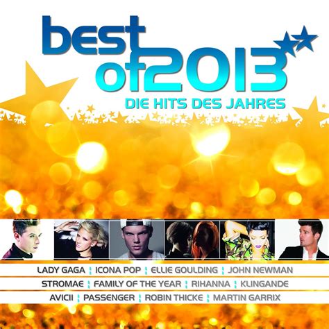 Best Of 2013 Die Hits Des Jahres Amazonde Musik Cds And Vinyl