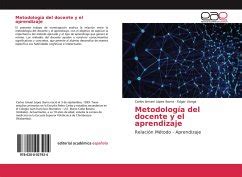 Metodología del docente y el aprendizaje von Carlos Ismael López Ibarra