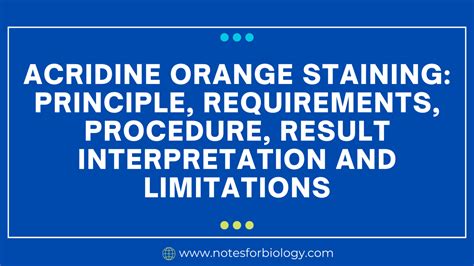 Acridine Orange Staining Principle Requirements