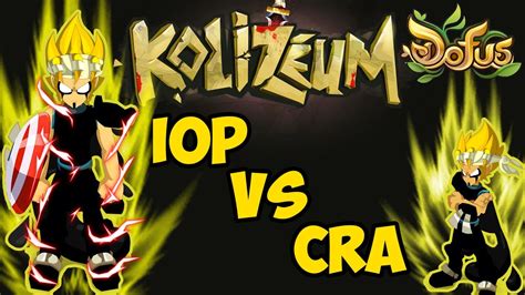 Dofus Koli X1 Iop Vs Cra Youtube