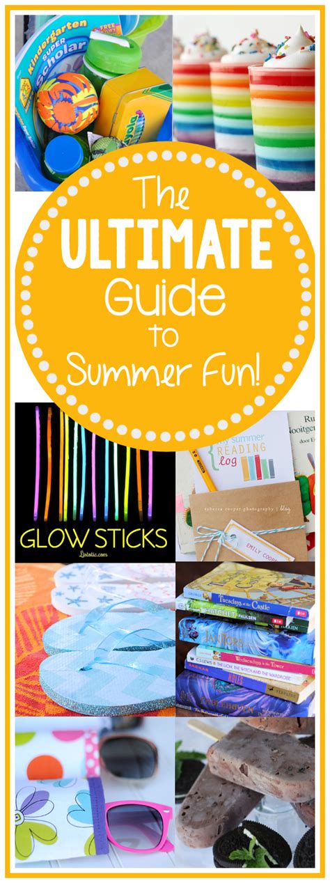 The Ultimate Guide to Summer Fun: Tons of Fun Summer Ideas