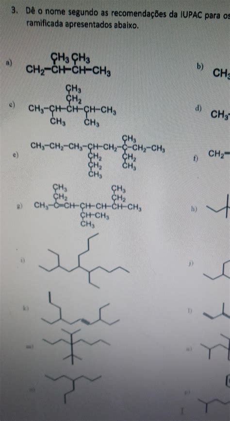 dê o nome segundo as recomendações da iupac para os hidrocarbonetos de