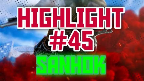 Sanhok Highlight Youtube