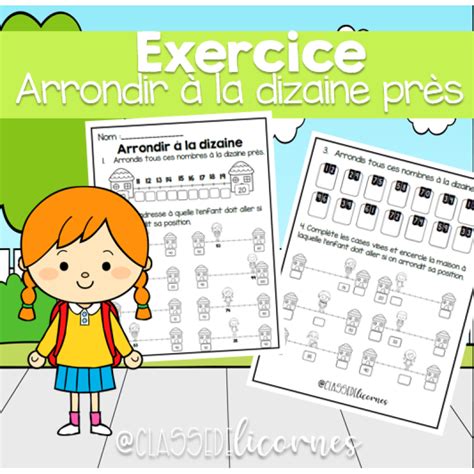 Exercice Arrondir La Dizaine