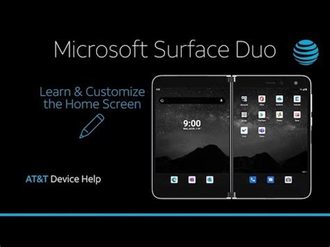 Learn And Customize The Home Screen On Your Microsoft Surface Duo AT