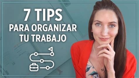 Tips Para Organizar Tu Trabajo C Mo Tener Una Jornada Laboral