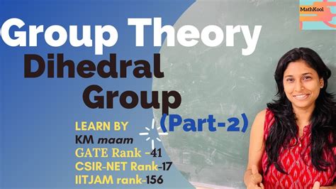 Dihedral Group Part 2 In Group Theory Detailed Analysis Of Dn CSIR