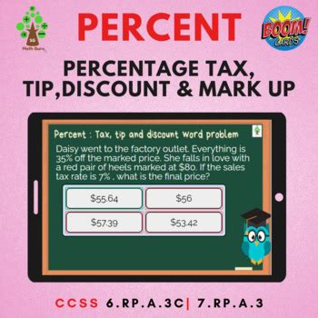 Percent Tax Tip And Discount Word Problem 30 Questions By SG Math