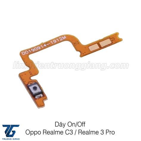 Dây On Off Oppo Realme C3 Realme 3 Pro Realme 3Pro Dây ON OFF