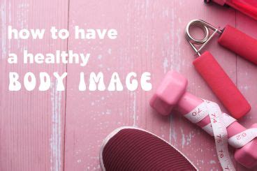 How to Have Have a Healthy Body Image - The Light FM