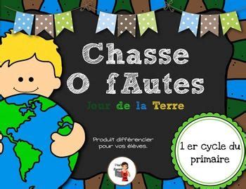 French Earth Day Reading Activities Chasse Aux Fautes Jour De La