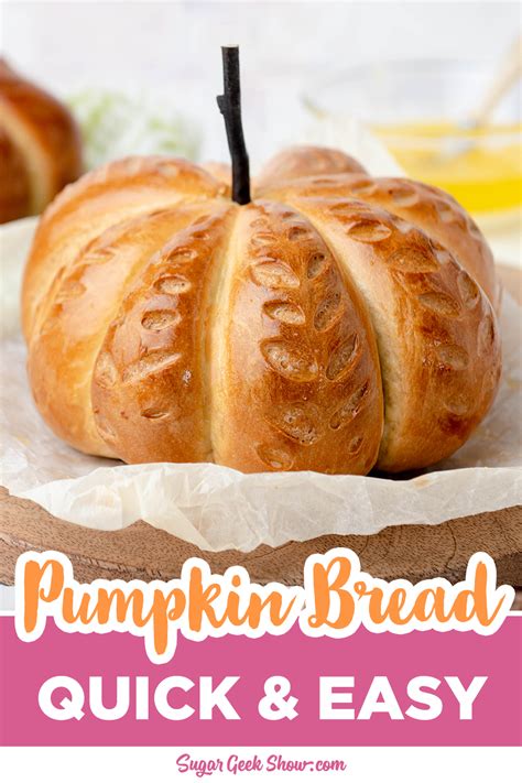 Easy Pumpkin Shaped Bread Recipe + Tutorial – Sugar Geek Show