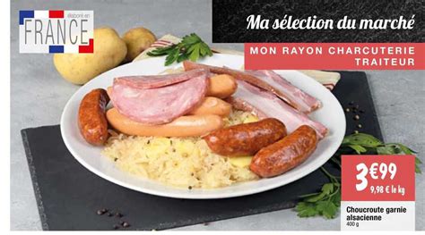 Promo Choucroute Garnie Alsacienne Chez Migros France Icatalogue Fr