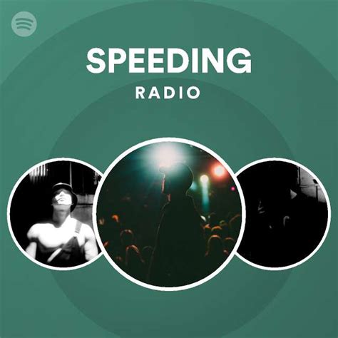 SPEEDING Radio - playlist by Spotify | Spotify