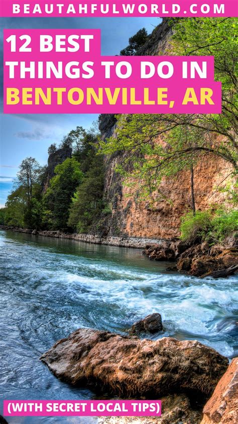 Fun Things To Do In Bentonville Arkansas Artofit