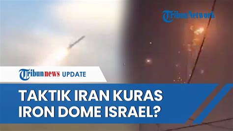 Roket Hizbullah Hujani Israel Taktik Iran Kuras Iron Dome Sebelum