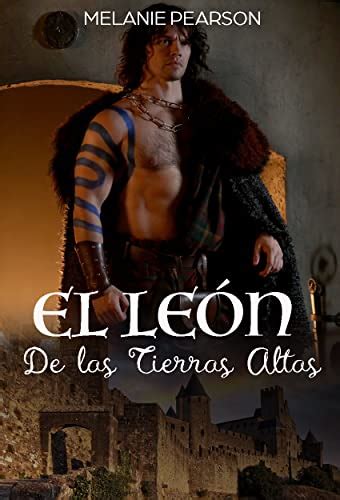 El Le N De Las Tierras Altas Spanish Edition Kindle Edition By