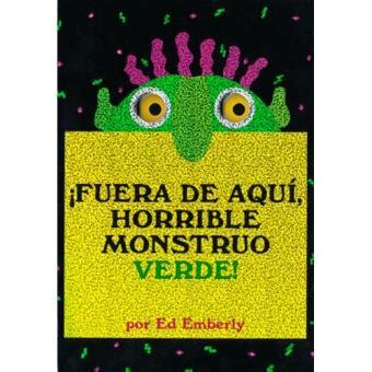 Fuera De Aqu Horrible Monstruo Verde Ed Emberly En Libros Fnac