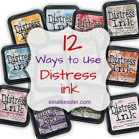 Scrappin It 12 Ways To Use Distress Inks