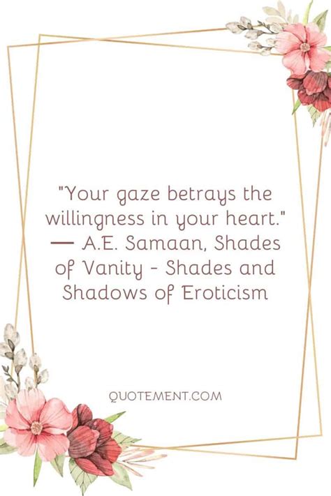 110 Seduction Quotes To Help Keep The Sparks Flying