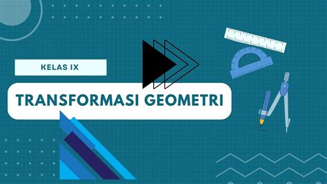 Rangkuman Materi Dan Pembahasan Kelas9 Transformasi Geometri Translasi Refleksi Rotasi