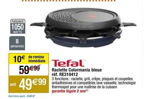 Promo Raclette Colormania Bleue Tefal Chez Migros France Icatalogue Fr