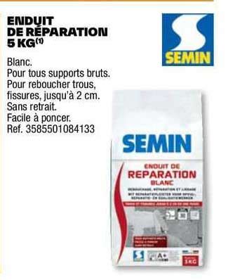 Promo Enduit De Réparation 5 Kg Semin chez Brico Dépôt iCatalogue fr