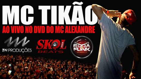 MC Tikão Ao vivo em um show histórico classificação Livre YouTube