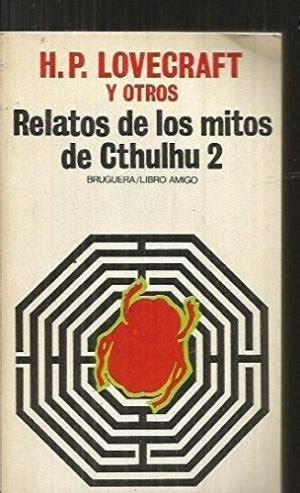 Relatos De Los Mitos De Cthulhu Tomo 1 H P Lovecraft Amazon Es