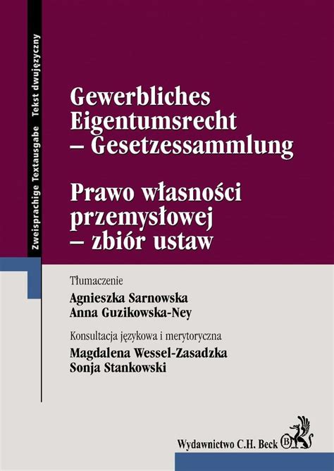 Prawo Własności Przemysłowej Zbiór Ustaw Gewerbliches Eigentumsrecht