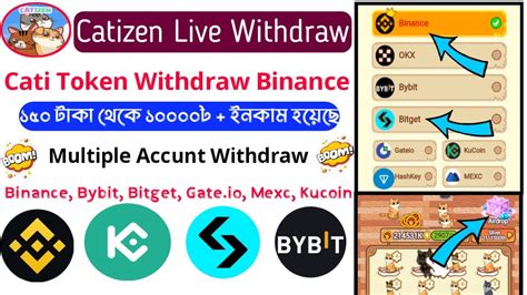 Catizen Withdraw Cati Token Withdrawal Binance Bybit Bitget Gate Io