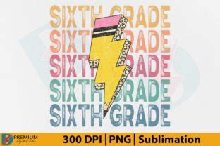 Sixth Grade Png Retro Th Teacher Gift Graphic By Premium Digital