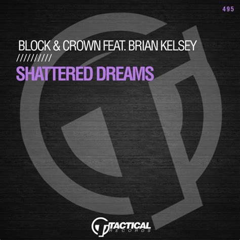 Stream Shattered Dreams Nu Disco Mix Block Crown Feat Brian