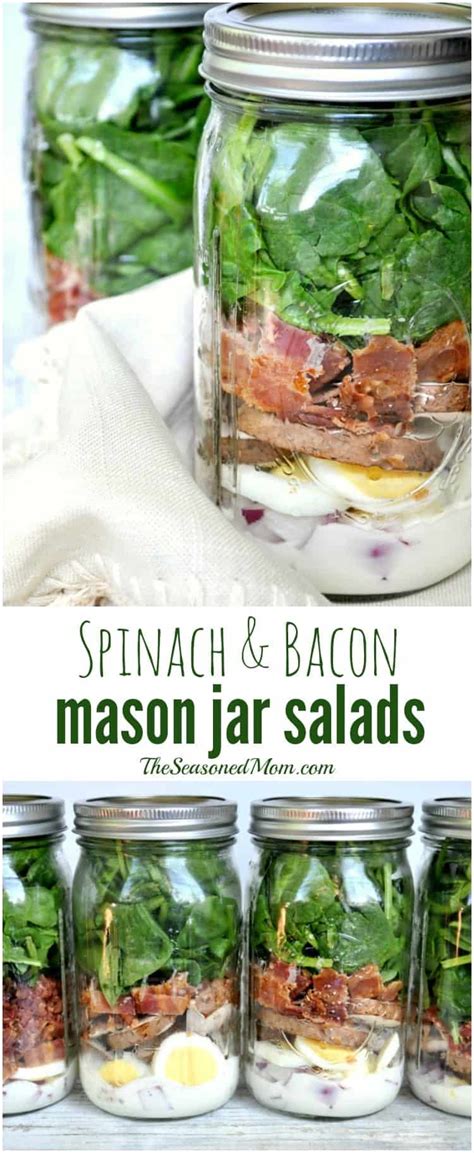 Spinach And Bacon Mason Jar Salads The Seasoned Mom