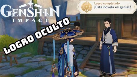 Genshin Impact Cómo desbloquear el LOGRO OCULTO Esta novela es