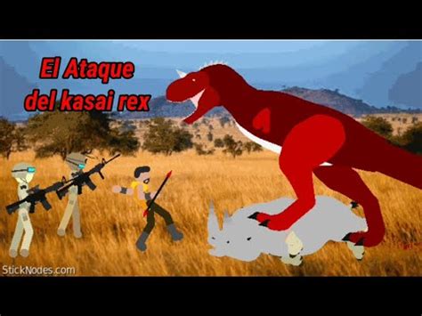 El Ataque Del Kasai Rex Animaci N Youtube