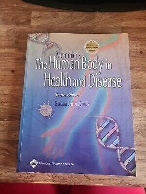 Memmler S The Human Body In Health And Disease By Ruth Lundeen Memmler