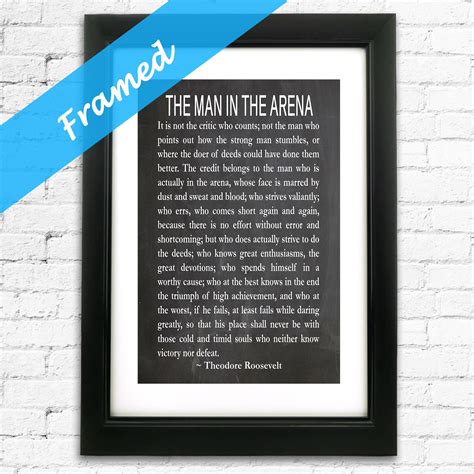 The Man in The Arena Framed Print Roosevelt Print Roosevelt Man in The ...