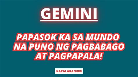 Magbabalik Babalikan Mo At Bagong Mundong Papasokin Gemini